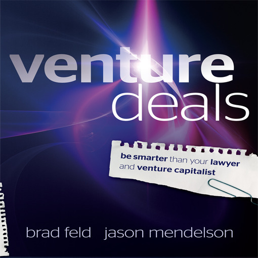 Title details for Venture Deals by Brad Feld - Wait list